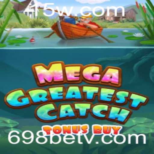 MegaGreatestCatchBonusBuy: A Nova Sensação no Mundo dos Jogos